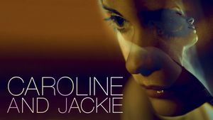 Caroline and Jackie's poster