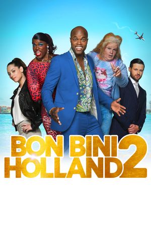 Bon Bini Holland 2's poster