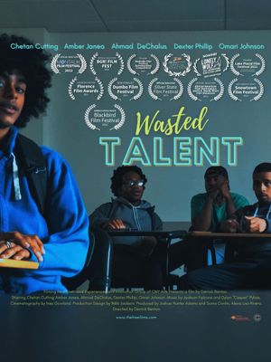 Wasted Talent's poster