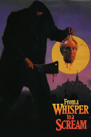 From a Whisper to a Scream's poster