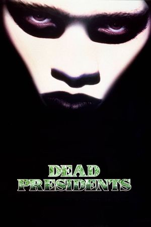 Dead Presidents's poster