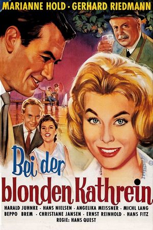 Bei der blonden Kathrein's poster