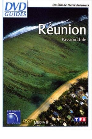 La Réunion - Passion d'île's poster