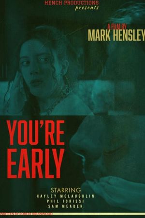 You're Early's poster