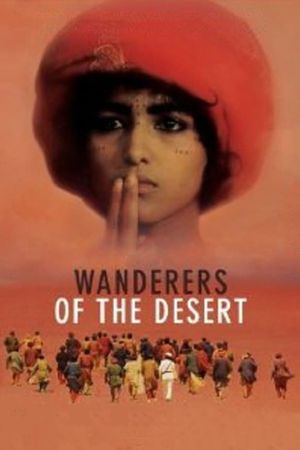 Wanderers of the Desert's poster