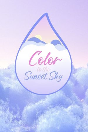 Color to the Sunset Sky's poster image