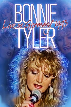 Bonnie Tyler: Live in Germany 1993's poster