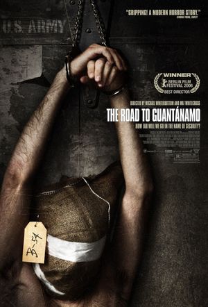 The Road to Guantanamo's poster