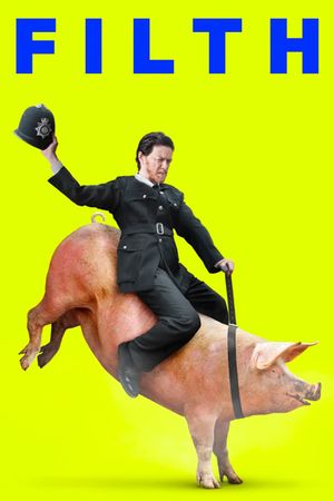Filth's poster