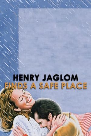 Henry Jaglom Finds 'A Safe Place''s poster