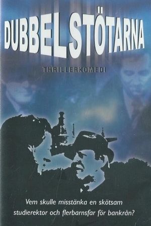 Dubbelstötarna's poster