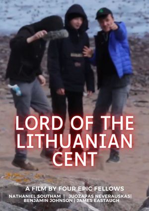 Lord of the Lithuanian Cent's poster