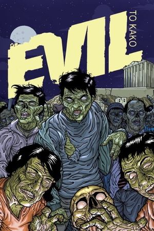 Evil's poster