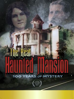 The Real Haunted Mansion's poster