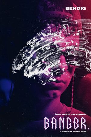 Banger.'s poster