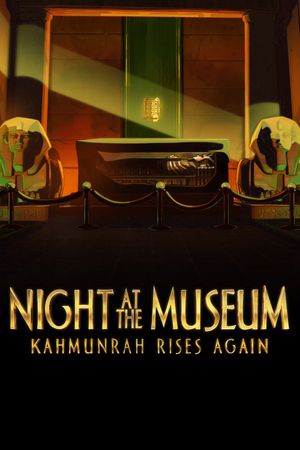 Night at the Museum: Kahmunrah Rises Again's poster