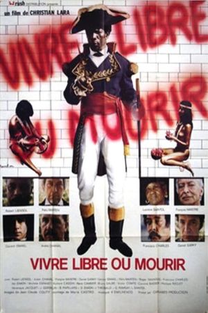 Vivre libre ou mourir's poster