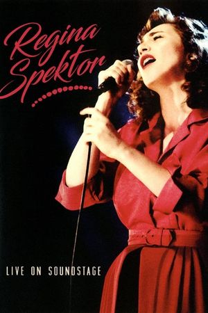 Regina Spektor: Live on Soundstage's poster