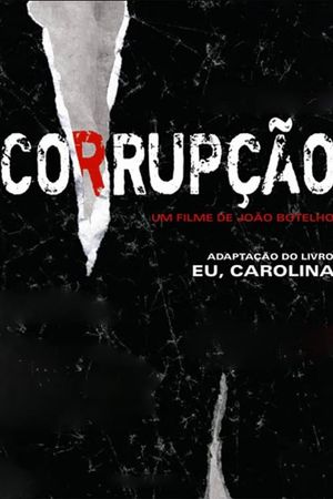 Corrupção's poster