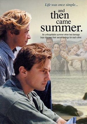 And Then Came Summer's poster