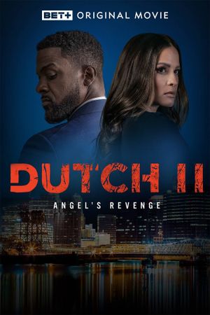 Dutch II: Angel's Revenge's poster