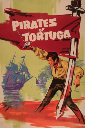 Pirates of Tortuga's poster