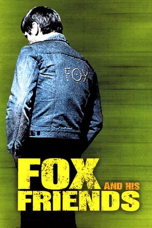 Fox and His Friends's poster