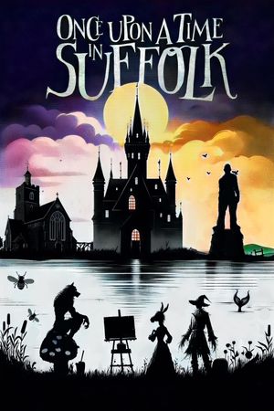 Once Upon a Time in Suffolk's poster