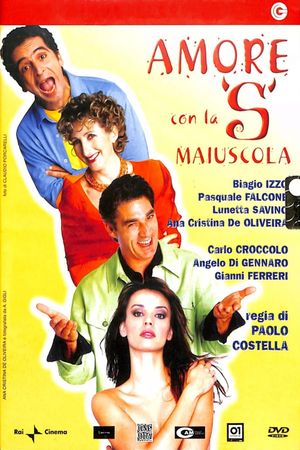 Amore con la S maiuscola's poster