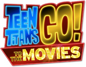 Teen Titans GO! To the Movies's poster