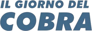 Il giorno del Cobra's poster