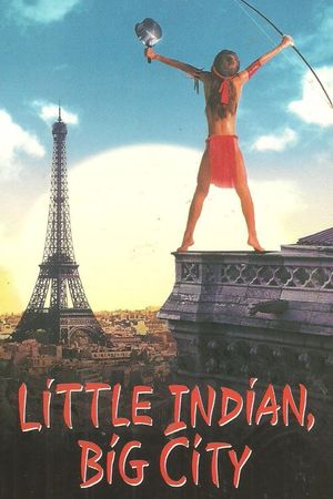 Little Indian, Big City's poster