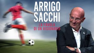 Arrigo Sacchi - La favola di un visionario's poster