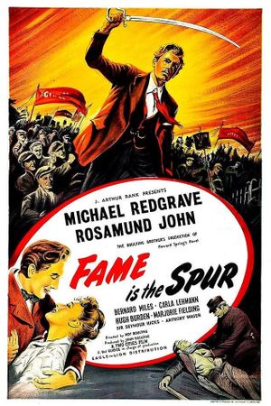 Fame Is the Spur's poster