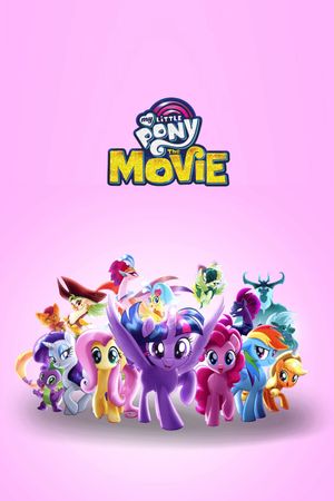 My Little Pony: The Movie's poster