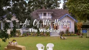 All of My Heart: The Wedding's poster