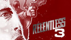 Relentless 3's poster