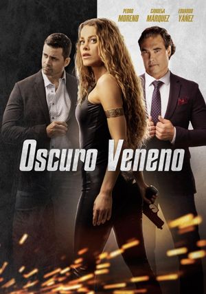 Oscuro Veneno's poster