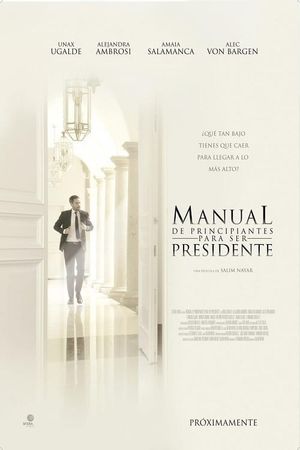 Manual de principiantes para ser presidente's poster image