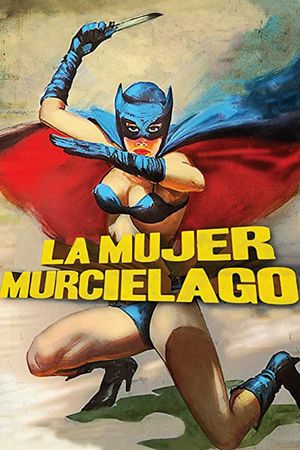 The Bat Woman's poster