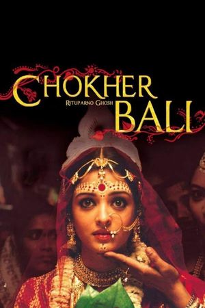Choker Bali: A Passion Play's poster