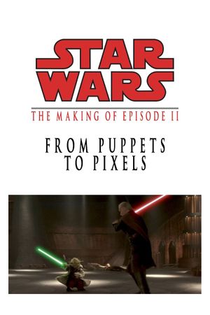 From Puppets to Pixels: Digital Characters in 'Episode II''s poster