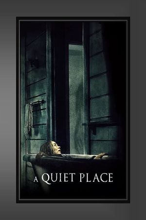 A Quiet Place's poster