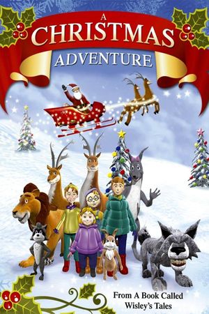 A Christmas Adventure ...From a Book Called Wisely's Tales's poster