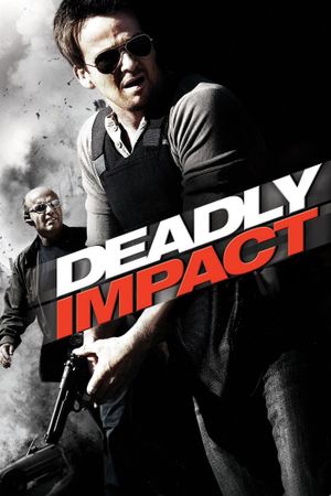 Deadly Impact's poster
