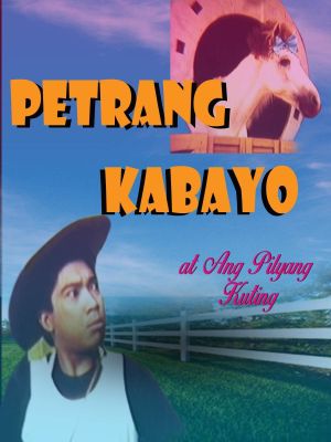 Petrang kabayo at ang pilyang kuting's poster
