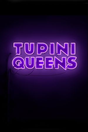 TupiniQueens's poster image
