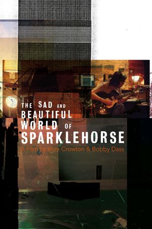 The Sad & Beautiful World of Sparklehorse's poster