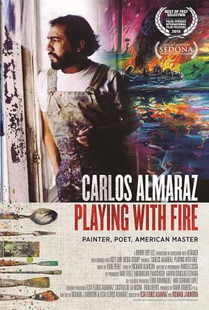 Carlos Almaraz: Playing with Fire's poster