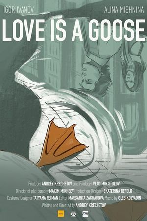 Love is a Goose's poster